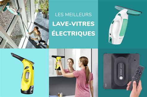 Le Meilleur Lave Vitre&nbsp;Electrique